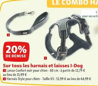 Maxi Zoo I-dog 20% de remise sur tous les harnais et laisses i-dog offre