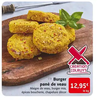 Colruyt Burger pané de veau offre