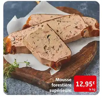 Colruyt Mousse forestière supérieure offre