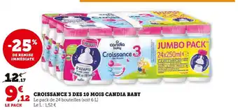 Super U Candia baby croissance 3 des 10 mois offre