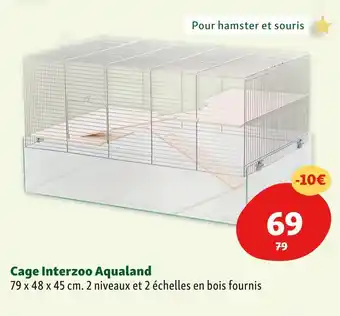 Maxi Zoo Cage interzoo aqualand offre
