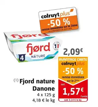 Colruyt Danone fjord nature offre