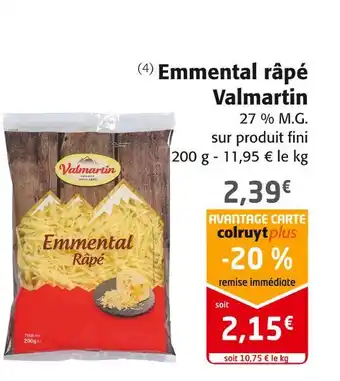 Colruyt Valmartin emmental râpé offre
