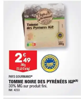 TOMME NOIRE DES PYRÉNÉES IGP