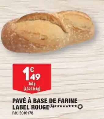 ALDI PAVÉ À BASE DE FARINE LABEL ROUGE offre