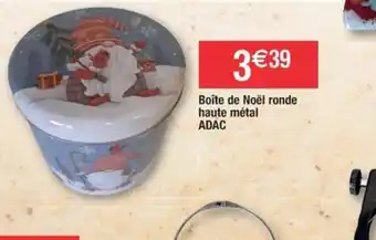 Cora x Carrefour Boîte de Noël ronde haute métal ADAC offre