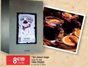 Cora x Carrefour Vin chaud rouge 12,5 % vol. THÉO PREISS offre