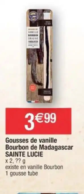 Cora x Carrefour Gousses de vanille Bourbon de Madagascar SAINTE LUCIE offre