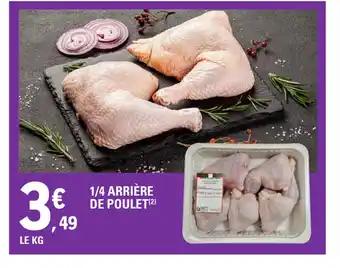 E.Leclerc 1/4 ARRIÈRE DE POULET offre