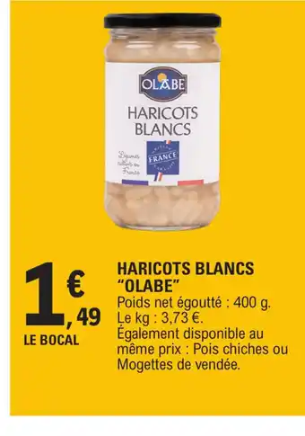 E.Leclerc HARICOTS BLANCS "OLABE" offre