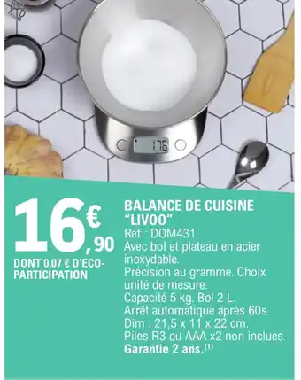 E.Leclerc BALANCE DE CUISINE "LIVOO" offre