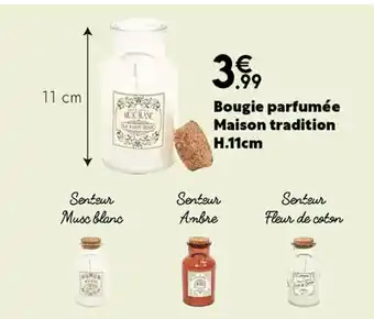 Bougie parfumée Maison tradition