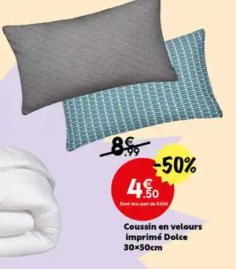 Maxi Bazar Coussin en velours imprimé Dolce 30x50cm offre