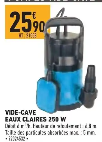 Vide-Cve Eaux Claires 250 W