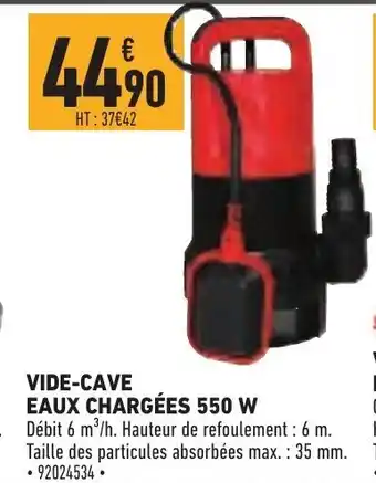 Brico Cash Vide-Cave Eaux Chargées 550 W offre