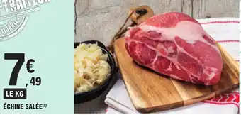 E.Leclerc ÉCHINE SALÉE offre