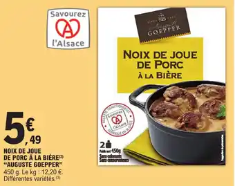 E.Leclerc NOIX DE JOUE DE PORC À LA BIÈRE (²) "AUGUSTE GOEPPER" offre