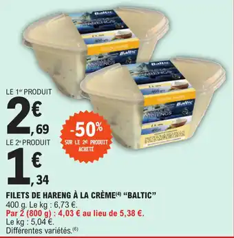 E.Leclerc FILETS DE HARENG À LA CRÈME(4) "BALTIC" offre