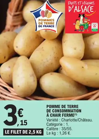 E.Leclerc POMME DE TERRE DE CONSOMMATION À CHAIR FERME offre