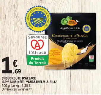 E.Leclerc CHOUCROUTE D'ALSACE IGP (4) CUISINÉE (¹) "ANGSTHELM & FILS" offre