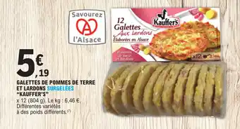 E.Leclerc GALETTES DE POMMES DE TERRE ET LARDONS SURGELÉES "KAUFFER'S" offre