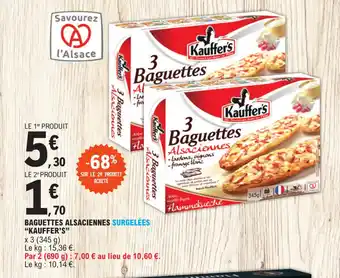 E.Leclerc BAGUETTES ALSACIENNES SURGELÉES "KAUFFER'S" offre