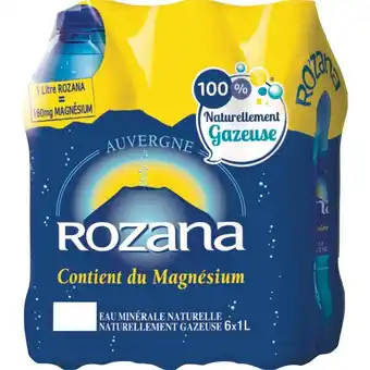 Carrefour Market Rozana eau minérale naturelle gazeuse offre