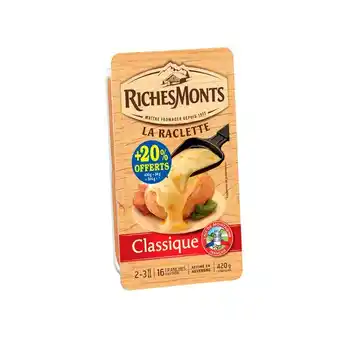 Carrefour Market Richesmonts fromage à raclette offre