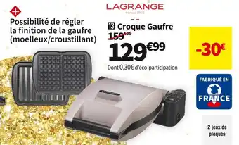 Conforama Lagrange croque gaufre 019432 offre