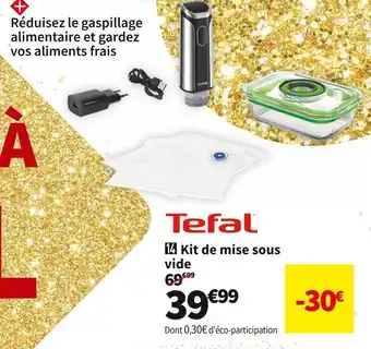Conforama Tefal kit de mise sous vide vt101d10 offre