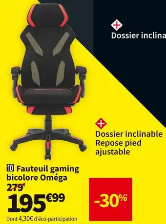 Conforama  fauteuil gaming bicolore omega offre