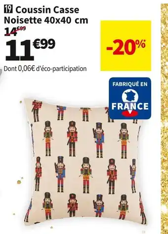 Coussin casse noisette 40x40 cm