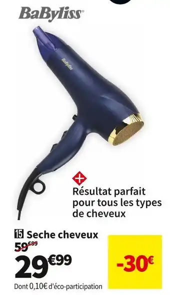 Conforama Babyliss seche cheveux 5781pe offre