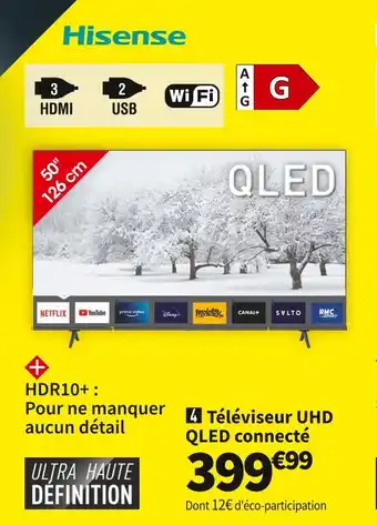 Conforama Hisense téléviseur uhd qled connecté 50e77kq offre