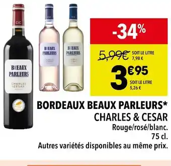 Supeco Charles & cesar bordeaux beaux parleurs offre