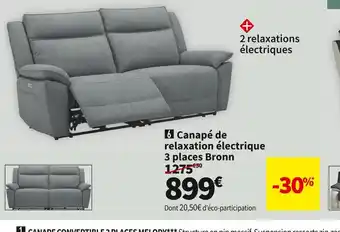 Conforama Canape de relaxation electrique 3 places bronn offre