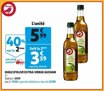 Auchan Huile d'olive extra vierge auchan offre