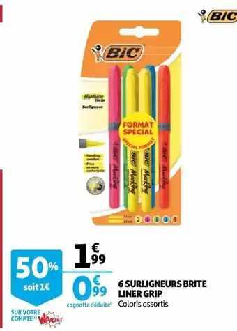 Auchan 6 Surligneurs Brite Liner Grip offre