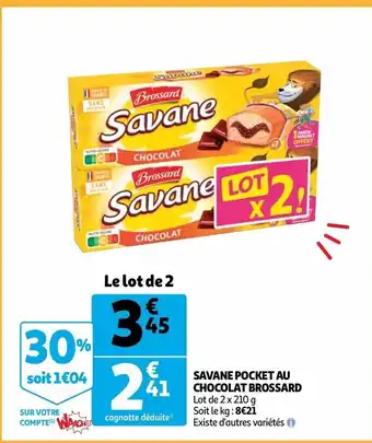 Auchan Savane Pocket Au Chocolat Brossard offre