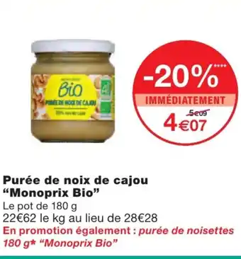 Monoprix Purée De Noix De Cajou offre