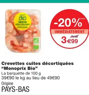 Monoprix Crevettes Cuites Décortiquées offre