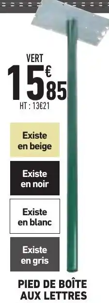 Brico Cash Pied De Boîte Aux Lettres offre