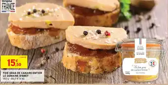 Intermarché FOIE GRAS DE CANARD ENTIER LE DOMAINE D'ANET offre