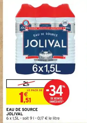 Intermarché EAU DE SOURCE JOLIVAL offre