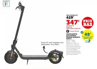 Hyper U Trottinette electrique segway ninebot offre