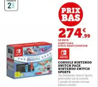 Hyper U CONSOLE NINTENDO SWITCH PACK NINTENDO SWITCH SPORTS offre