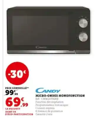Hyper U Candy micro ondes monofonction offre