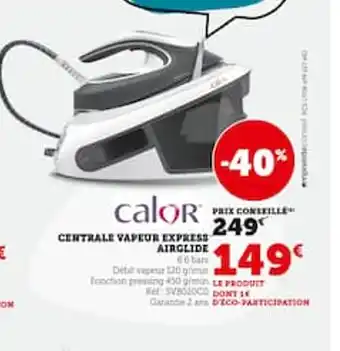 Hyper U CENTRALE VAPEUR EXPRESS offre