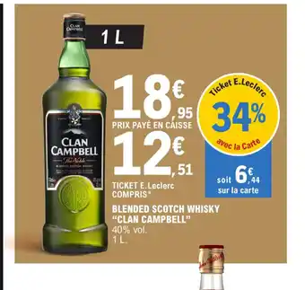 E.Leclerc BLENDED SCOTCH WHISKY "CLAN CAMPBELL offre