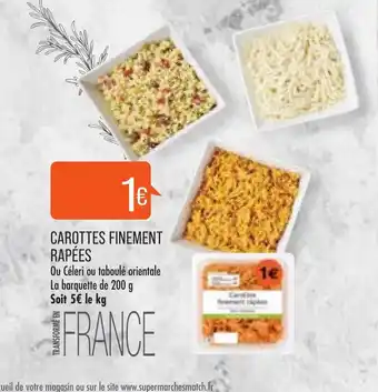 Match Carottes Finement Rapées offre